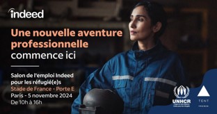 Salon de l'emploi réfugiés avec Indeed, Tent France et le HCR 